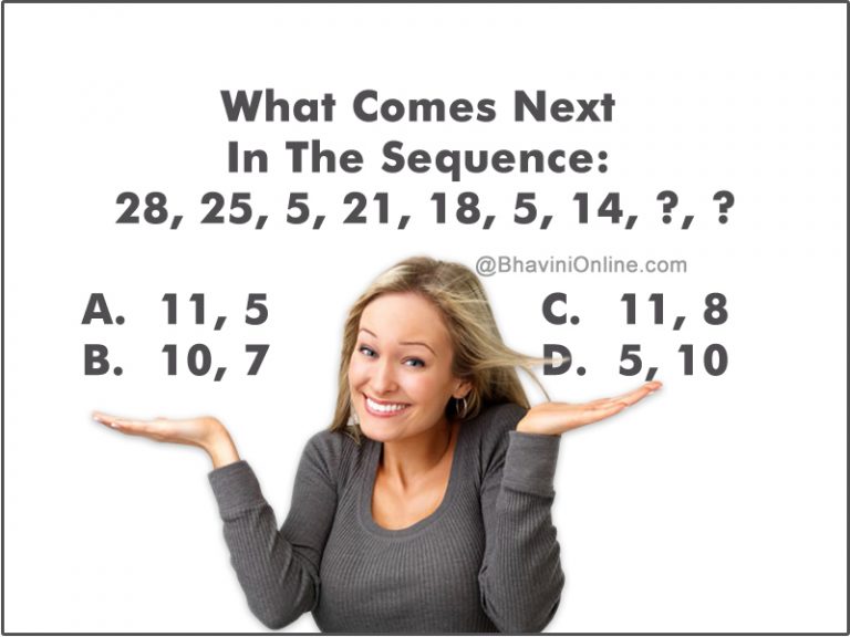 What Comes Next In The Sequence 28 25 5 21 18 5 14 BhaviniOnline