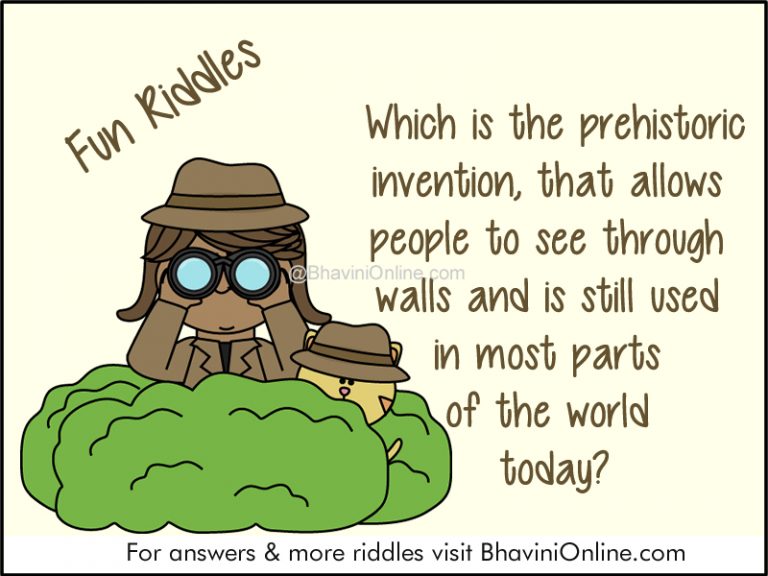 Fun Riddles: Which Is The Prehistoric Invention, That Allows People To ...