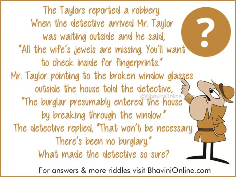 Detective Riddle: The Taylors Reported A Robbery | BhaviniOnline.com